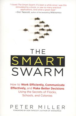 The Smart Swarm