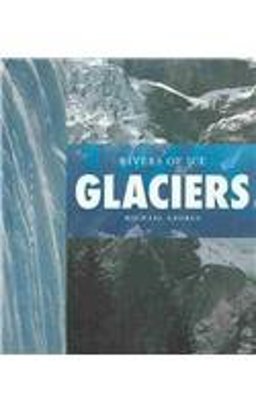 Glaciers Glaciers