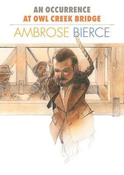 An Occurrence at Owl Creek Bridge