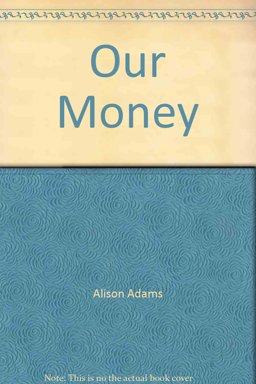 Our Money
