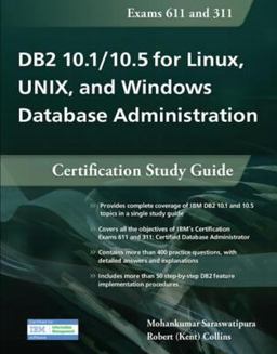 DB2 10. 1/10. 5 for Linux, UNIX, and Windows Database Administration
