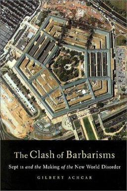 The Clash of Barbarisms