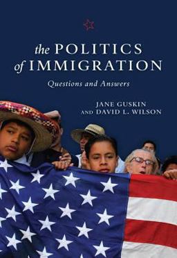 Politics of Immigration Questions and Answers  9781583671559 Front Cover
