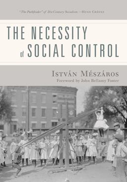 Necessity of Social Control  9781583675380 Front Cover