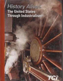 History alive! the united states through industrialim 1st 9781583712719 Front Cover