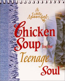 A Little Spoonful of Chicken Soup for the Teenage Soul Desktop Inspiration
