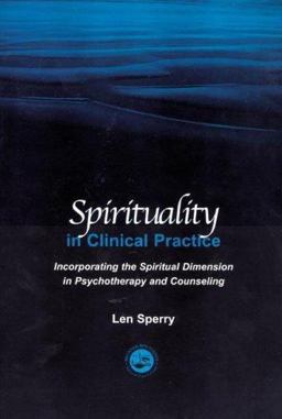 Spirituality in Clinical Practice