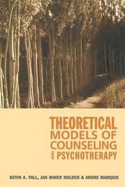 Theoretical Models of Counseling and Psychotherapy
