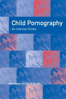 Child Pornography An Internet Crime  9781583912447 Front Cover