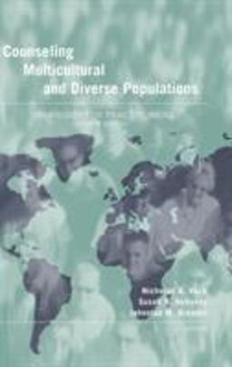 Counseling Multicultural and Diverse Populations Strategies for Practitioners, Fourth Edition 4th 9781583913482 Front Cover