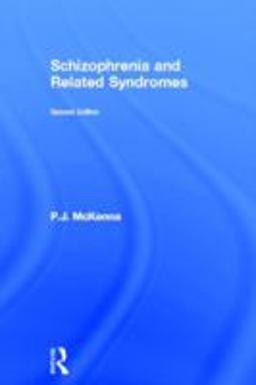 Schizophrenia and Related Syndromes 2nd 9781583919286 Front Cover