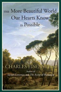More Beautiful World Our Hearts Know Is Possible  9781583947241 Front Cover