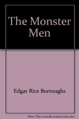 The Monster Men