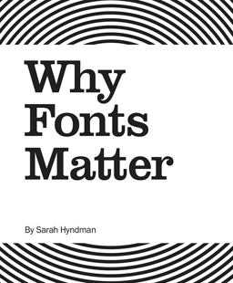 Why Fonts Matter  9781584236313 Front Cover