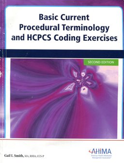 Basic Cpt/Hcpcs Coding Exercises 2010