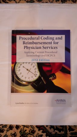 Cpt/Hcpcs Coding+Reimburse. F/Phy... 2011