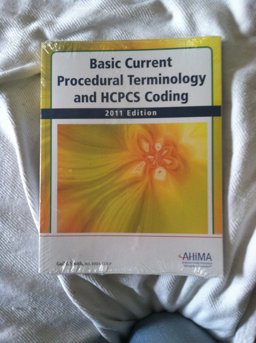 Basic Cpt/Hcpcs Coding 2011 Ed