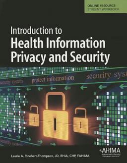 Introduction to Health Information Privacy and Security  9781584263531 Front Cover