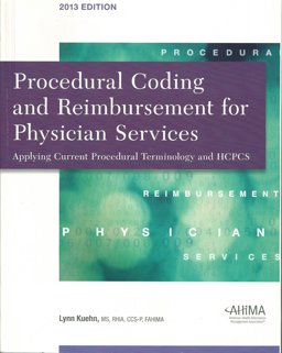 Procedural Coding and Reimbursement for Physician Services
