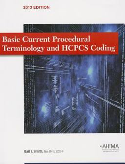 BASIC CPT/HCPCS CODING 2013 ED  9781584264002 Front Cover
