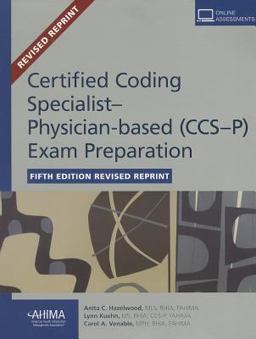 CCS-P Exam Preparation, Fifth Edition