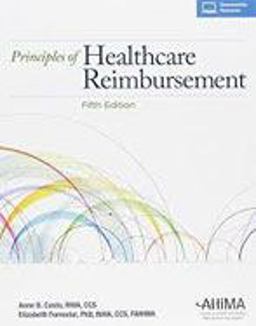 Principles of Healthcare Reimbursement 5th 9781584264347 Front Cover