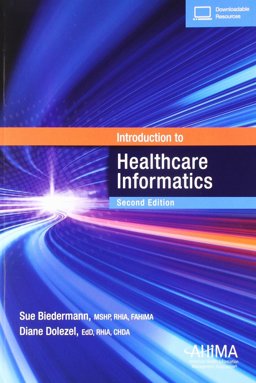 INTRO TO HEALTHCARE INFORMATICS  9781584265283 Front Cover