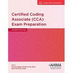 Certified Coding Associate (CCA) Exam Preparation, Seventh Edition  9781584267034 Front Cover