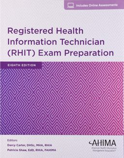 Registered Health Information Technical (RHIT) Exam Preparation, 8th Edition