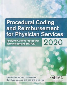 Procedural Coding and Reimbursement for Physician Services 2020  9781584267393 Front Cover