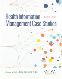 HIM Case Studies, Second Edition