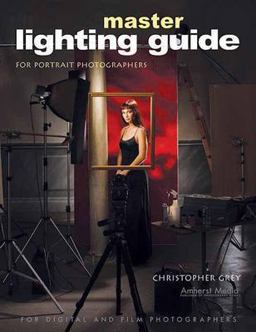 Master Lighting Guide for Portrait Photographers  9781584281252 Front Cover