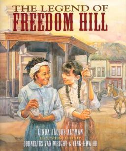 Legend of Freedom Hill  9781584301691 Front Cover