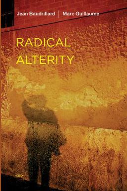 Radical Alterity Radical Alterity