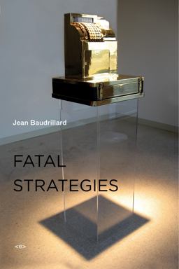 Fatal Strategies, New Edition Fatal Strategies, New Edition