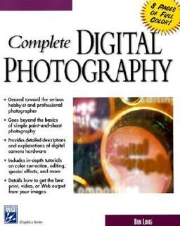 Complete Digital Photography