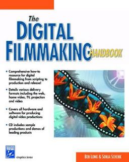 Digital Filmmaking Handbook
