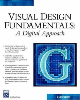Visual Design Fundamentals A Digital Approach  9781584502593 Front Cover