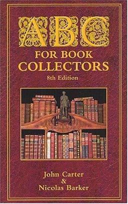 ABC for Book Collectors 8th 9781584561125 Front Cover