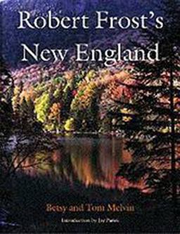 Robert Frost's New England  9781584650676 Front Cover