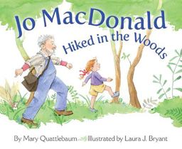 Jo MacDonald Hiked in the Woods  9781584693345 Front Cover