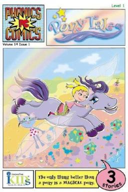 Phonics Comics: Pony Tales - Level 1  9781584765530 Front Cover