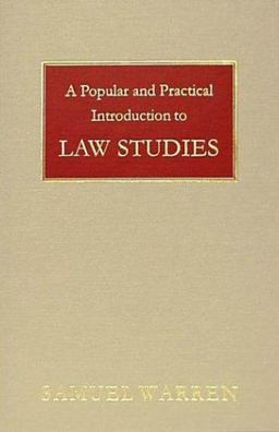 A Popular and Practical Introduction to Law Studies