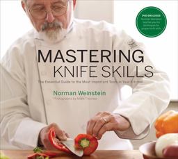 Mastering Knife Skills The Essential Guide to the Most Important Tools in Your Kitchen  9781584796671 Front Cover