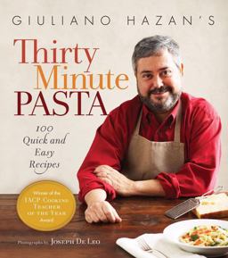 Giuliano Hazan's Thirty Minute Pasta