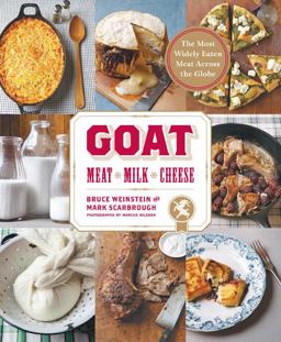 Goat Meat, Milk, Cheese  9781584799054 Front Cover