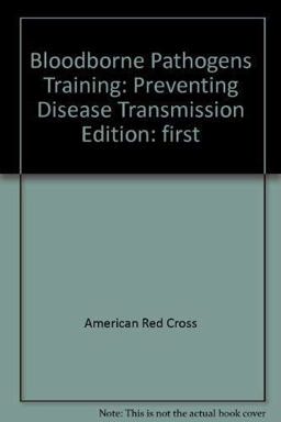 BLOODBORNE PATHOGENS TRAINING 1st 9781584801672 Front Cover
