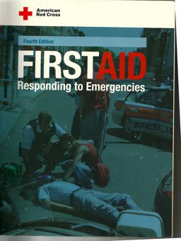 American Red Cross First Aid Responding to Emergencies 4th 9781584802495 Front Cover
