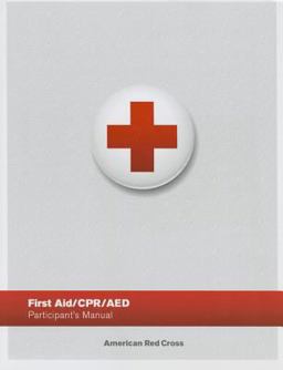 FIRST AID/CPR/AED PROGRAM PART.MANUAL  9781584806202 Front Cover