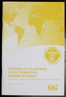 Veneuela As an Exporter of 4th Generation WEarfare Instability